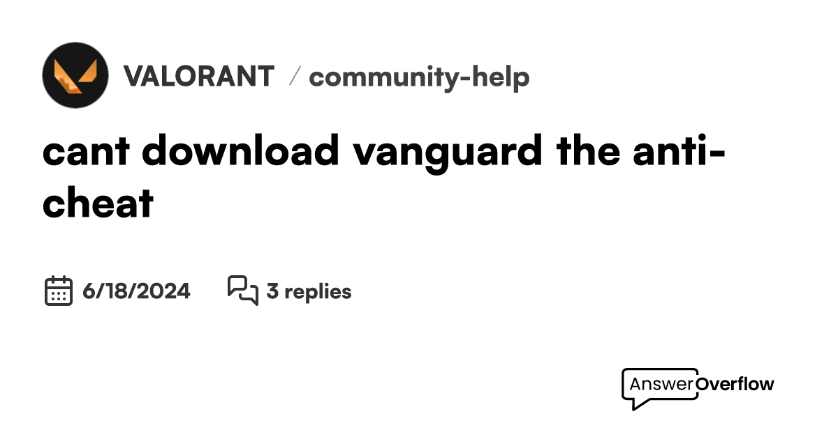 Cant download vanguard the anti cheat valorant