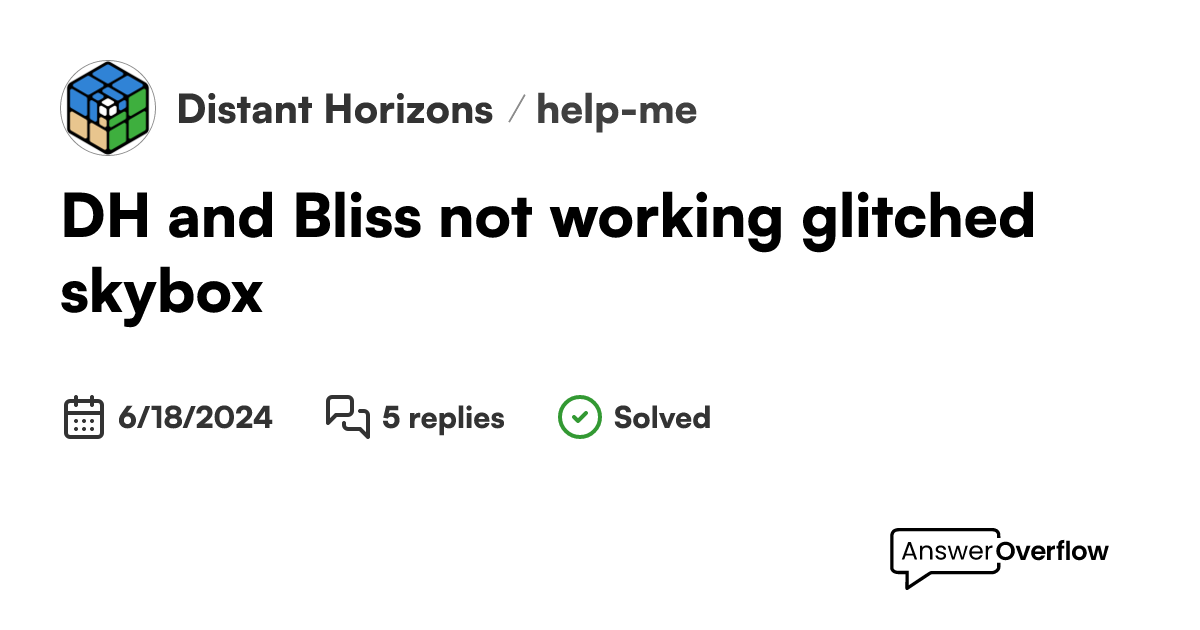 DH and Bliss not working; glitched skybox Distant Horizons