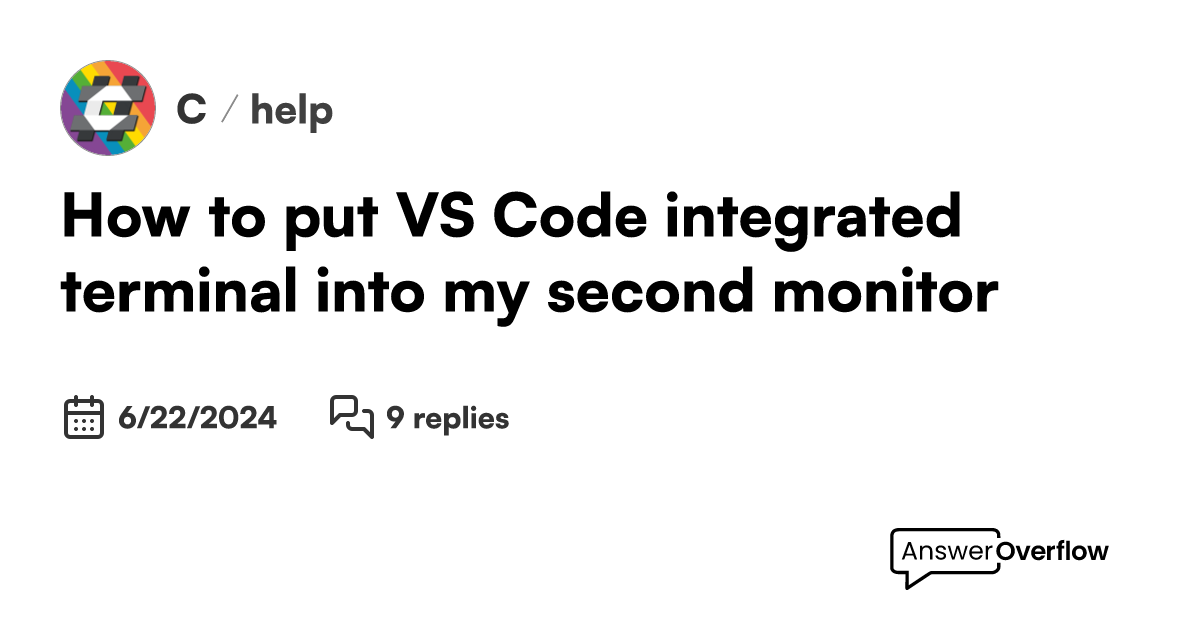 How to put VS Code integrated terminal into my second monitor? - C#