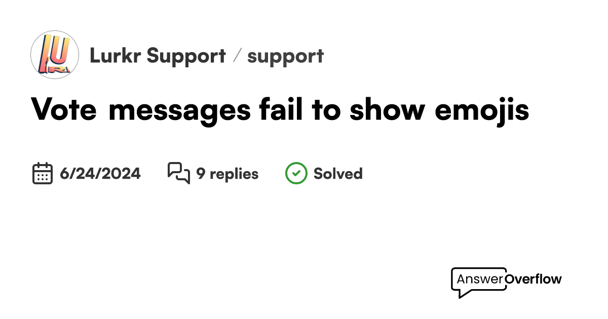  vote messages fail to show emojis lurkr support