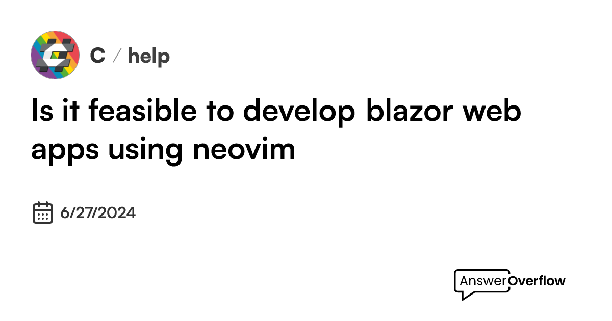 is-it-feasible-to-develop-blazor-web-apps-using-neovim-c