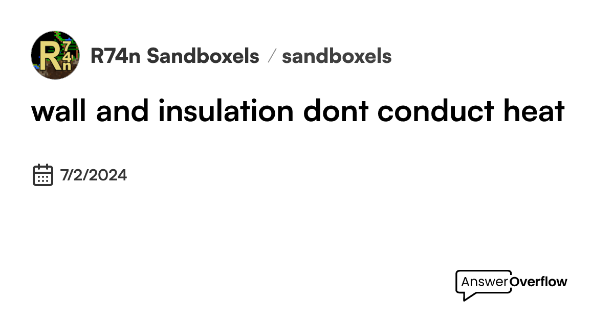 wall-and-insulation-don-t-conduct-heat-r74n-sandboxels