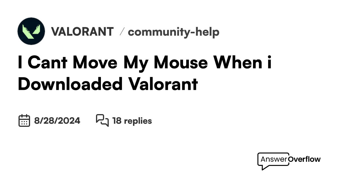 I Cant Move My Mouse When i Downloaded Valorant VALORANT