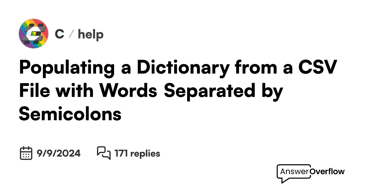 Populating a Dictionary from a CSV File with Words Separated by