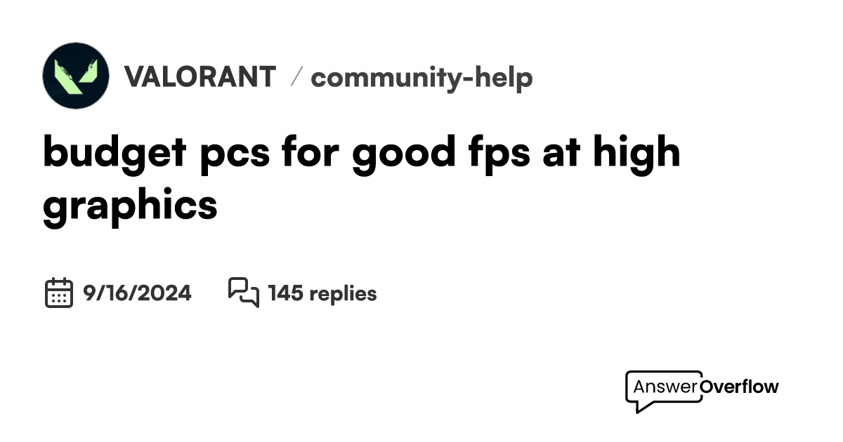 budget pcs for good fps at high graphics VALORANT