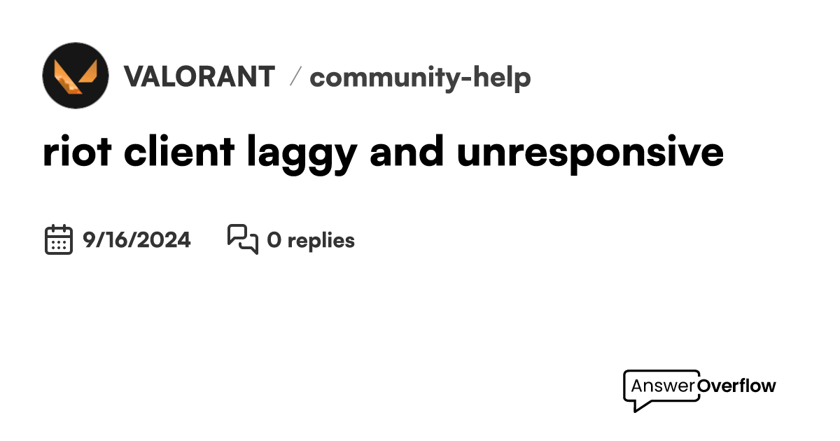riot-client-laggy-and-unresponsive-valorant