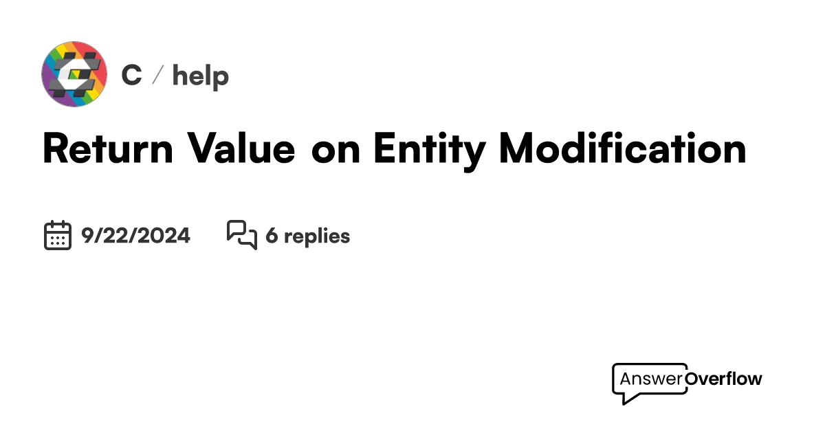 Return Value on Entity Modification - C#