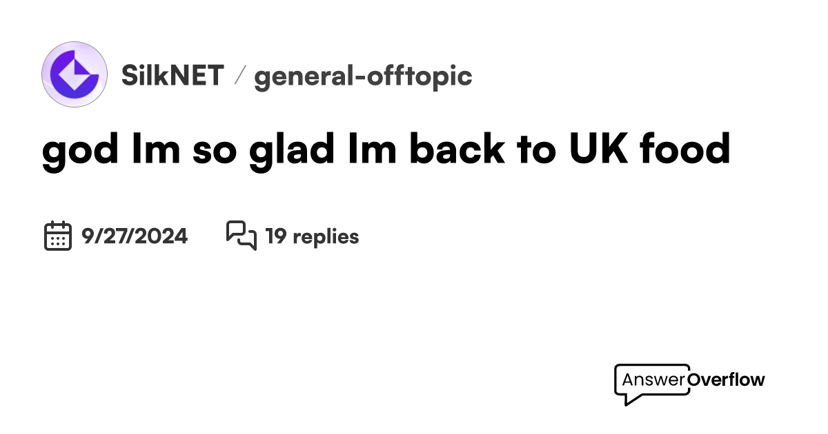 god-i-m-so-glad-i-m-back-to-uk-food-silk-net