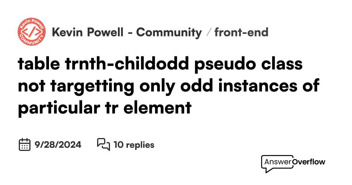 table trnthchild(odd) pseudo class not targetting only odd instances