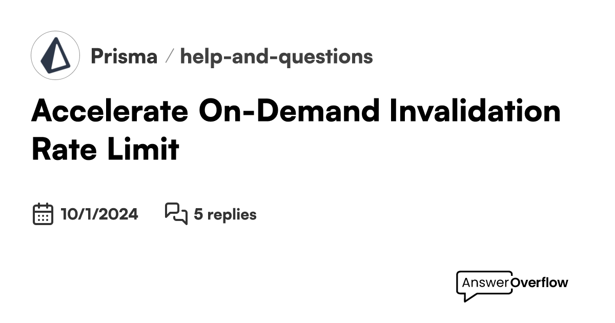 accelerate-on-demand-invalidation-rate-limit-prisma