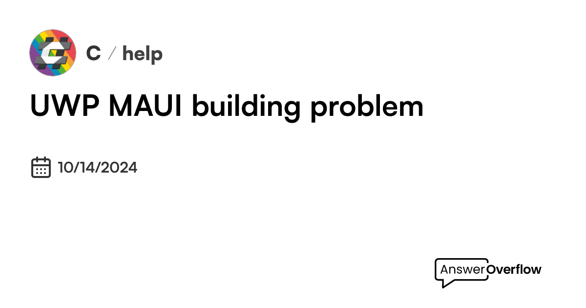 uwp-maui-building-problem-c