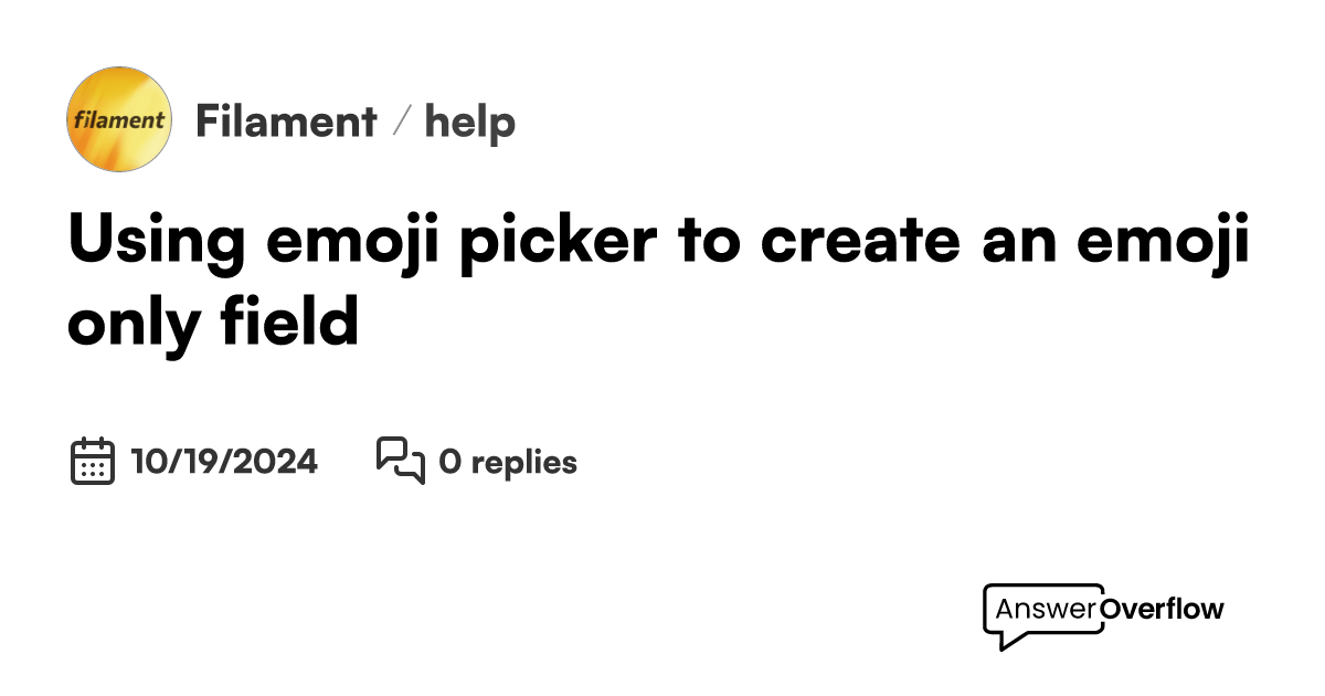 Using emoji picker to create an emoji only field Filament