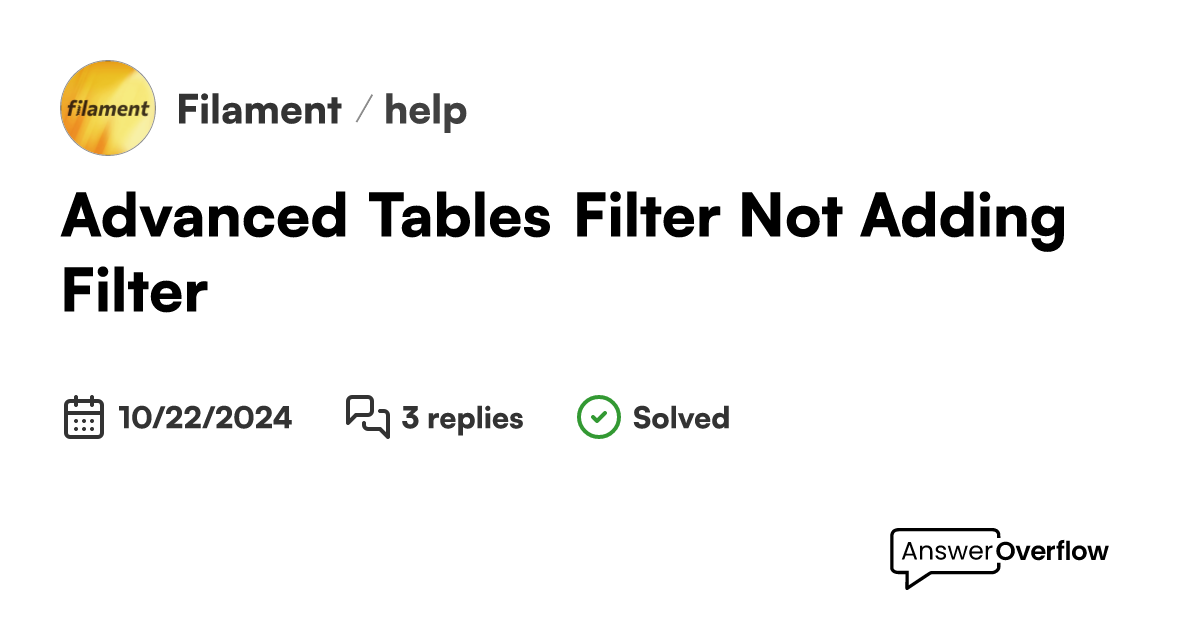 Advanced Tables Filter Not Adding Filter - Filament