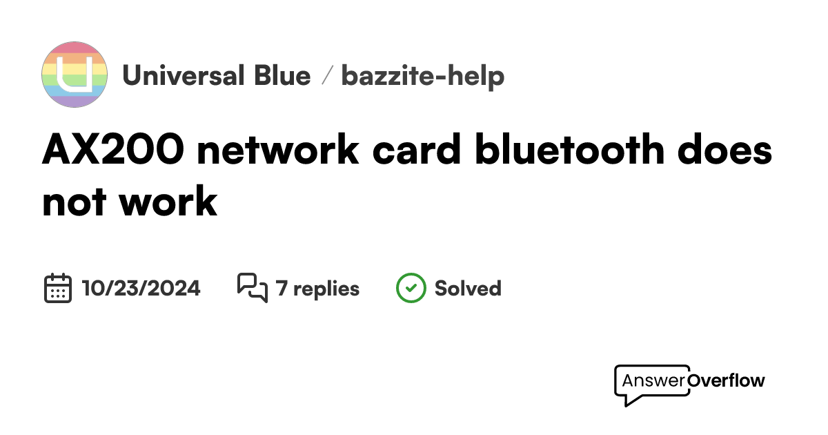 AX200 network card bluetooth does not work Universal Blue