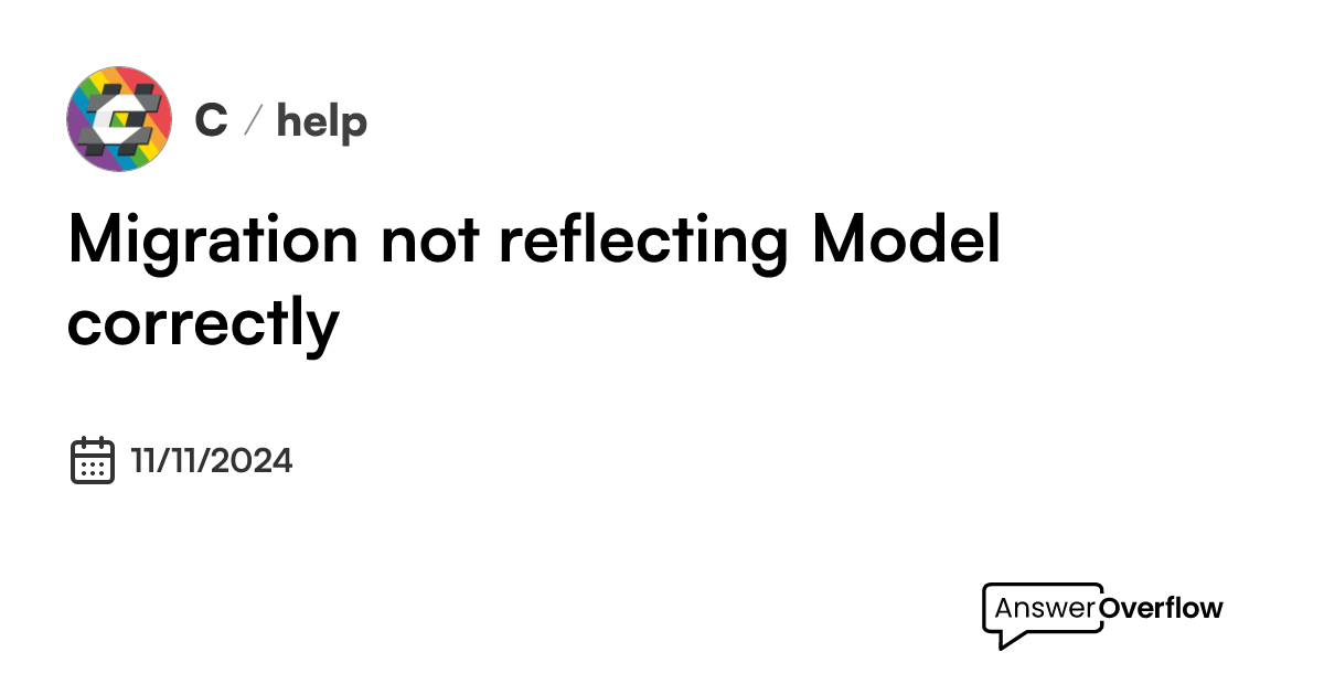 migration-not-reflecting-model-correctly-c
