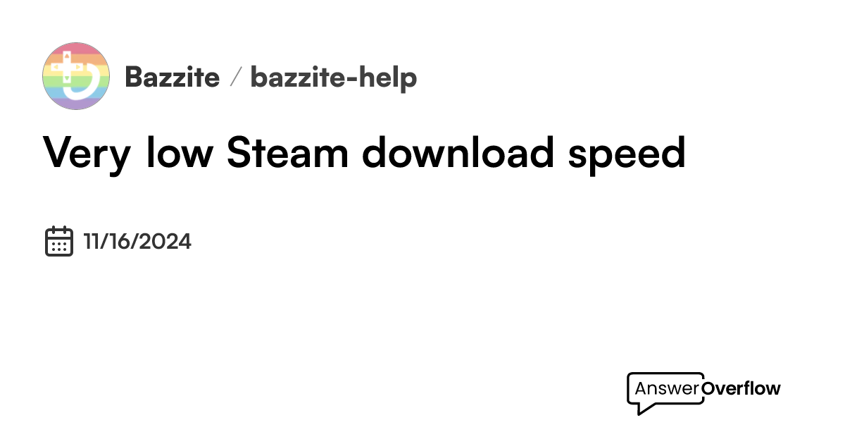 very-low-steam-download-speed-universal-blue