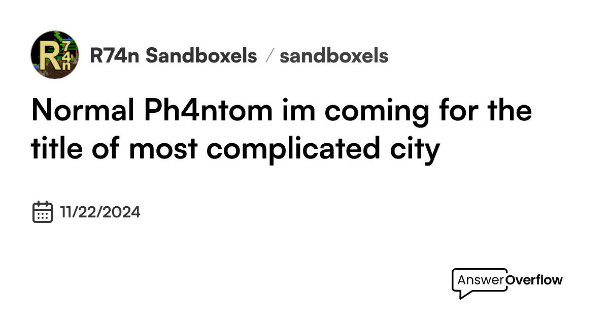 normal-ph4ntom-im-coming-for-the-title-of-most-complicated-city