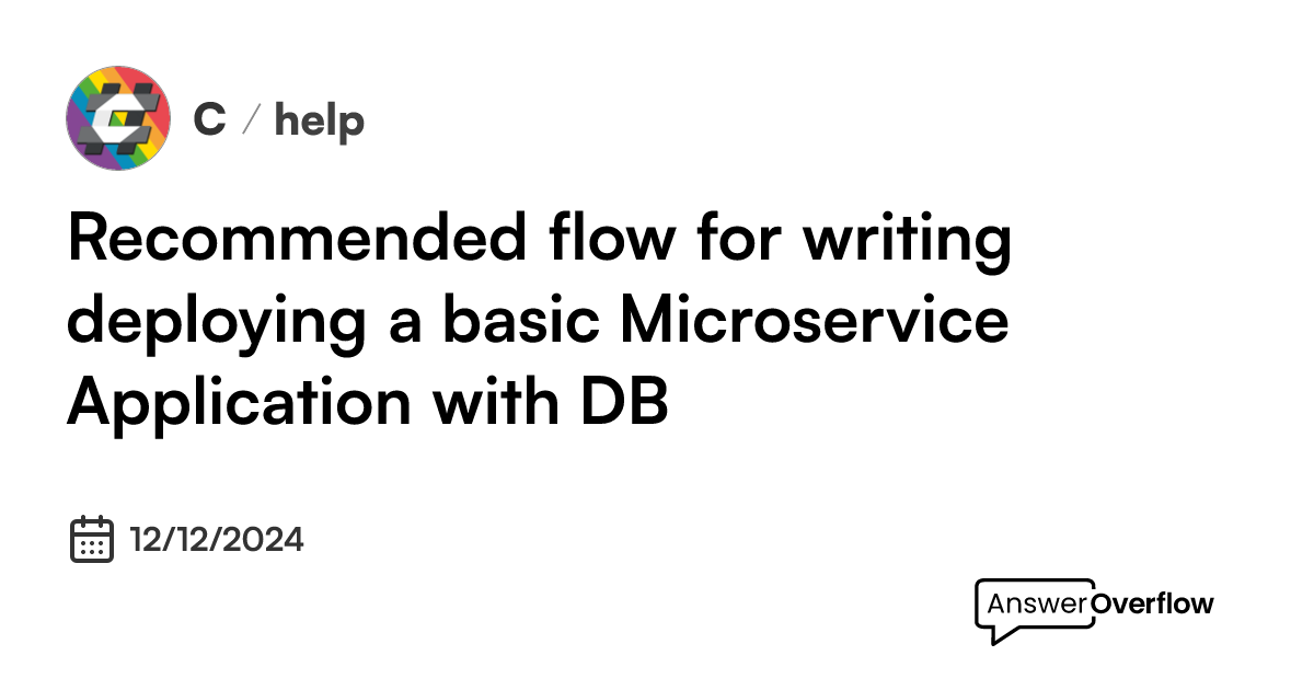 recommended-flow-for-writing-deploying-a-basic-microservice