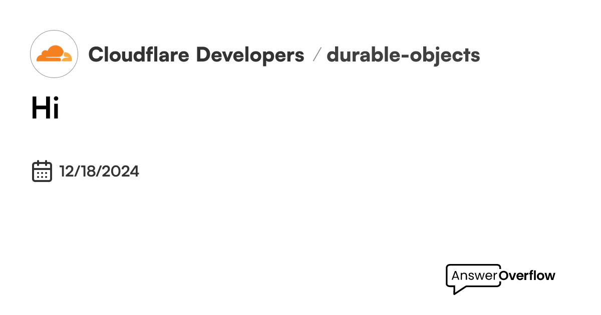 hi-cloudflare-developers