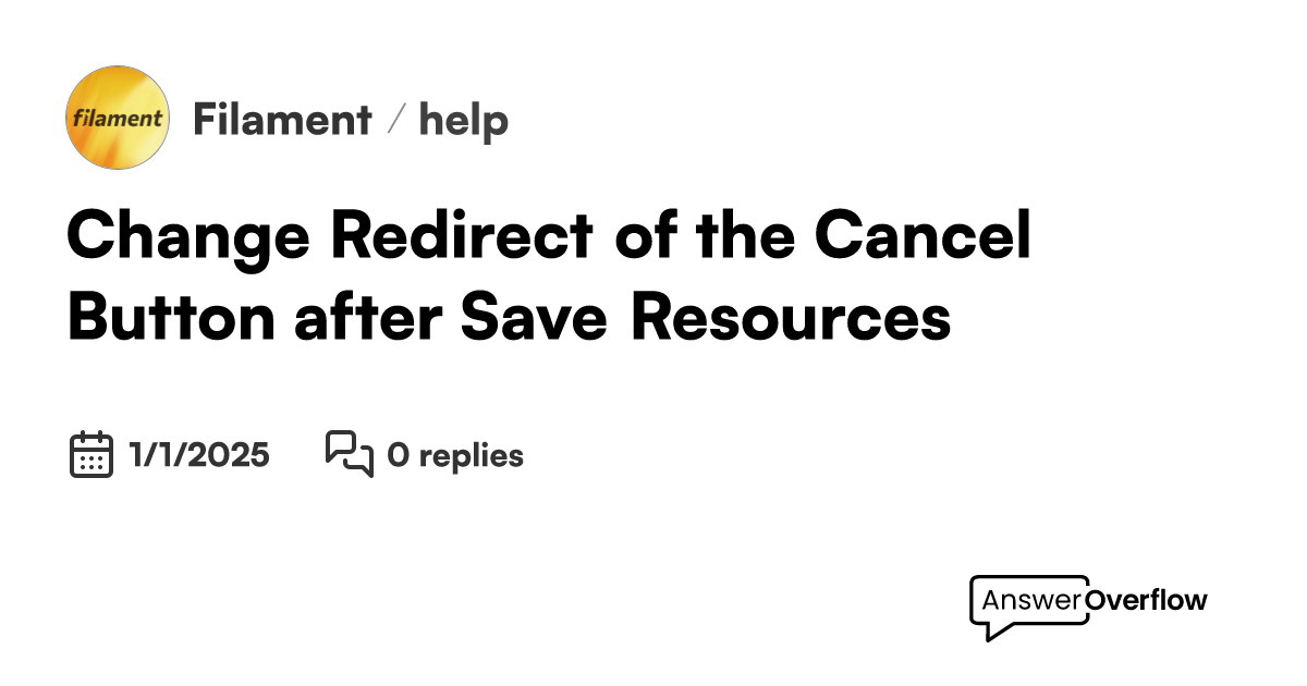 Change redirect of the cancel button after save resources filament