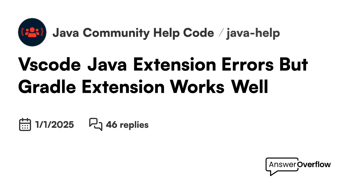 Vscode Java Extension Errors But Gradle Extension Works Well - Java ...