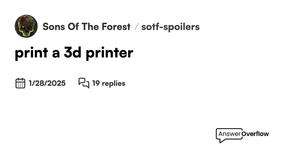 Print a 3d printer sons of the forest