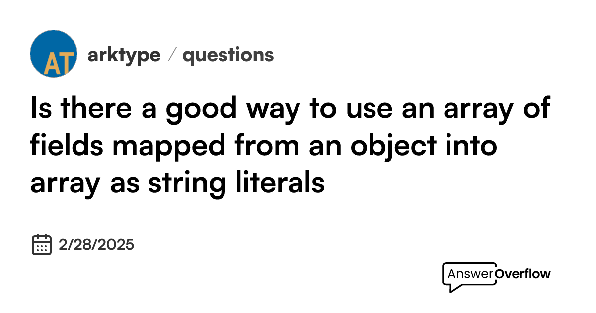 is-there-a-good-way-to-use-an-array-of-fields-mapped-from-an-object