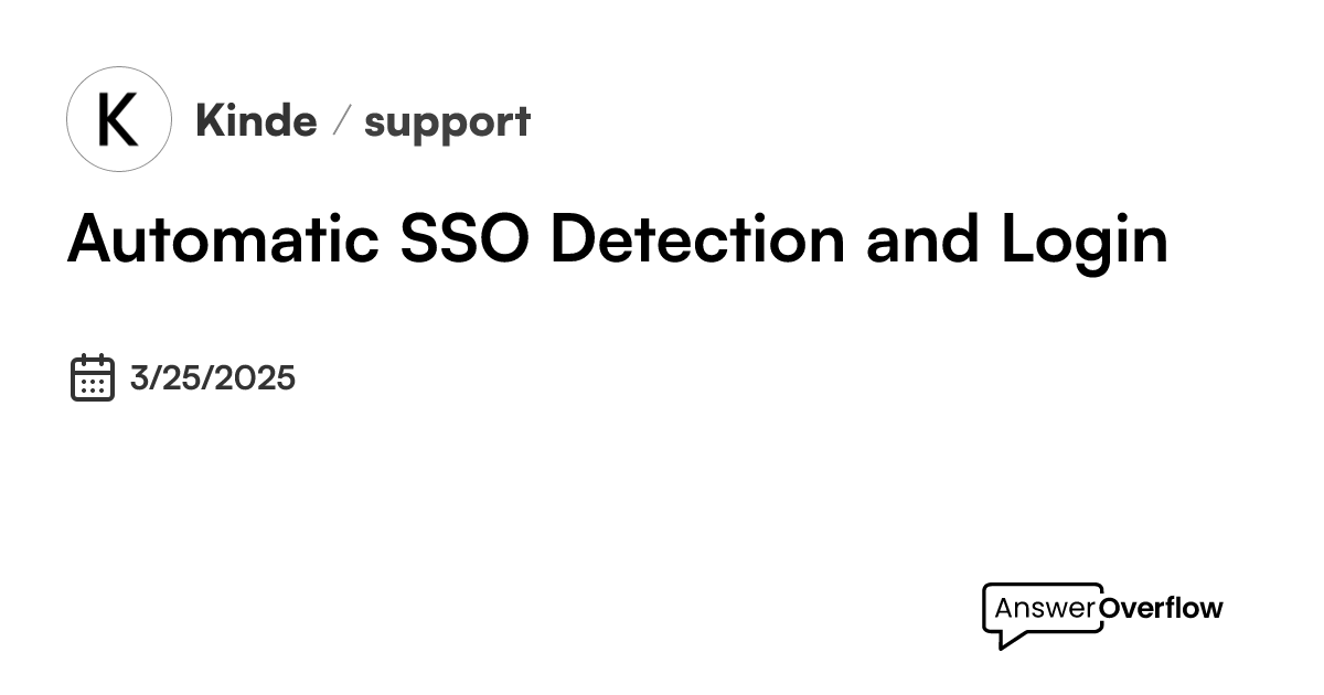 automatic-sso-detection-and-login-kinde