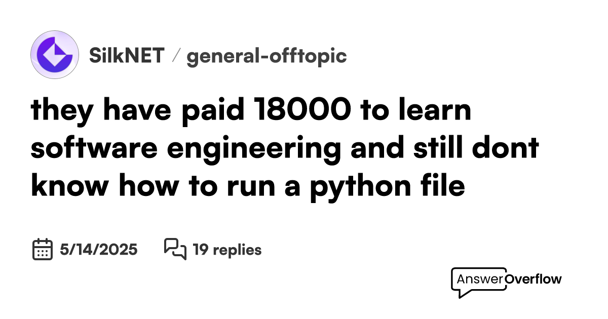 they have paid £18,000+ to learn software engineering and still don’t ...