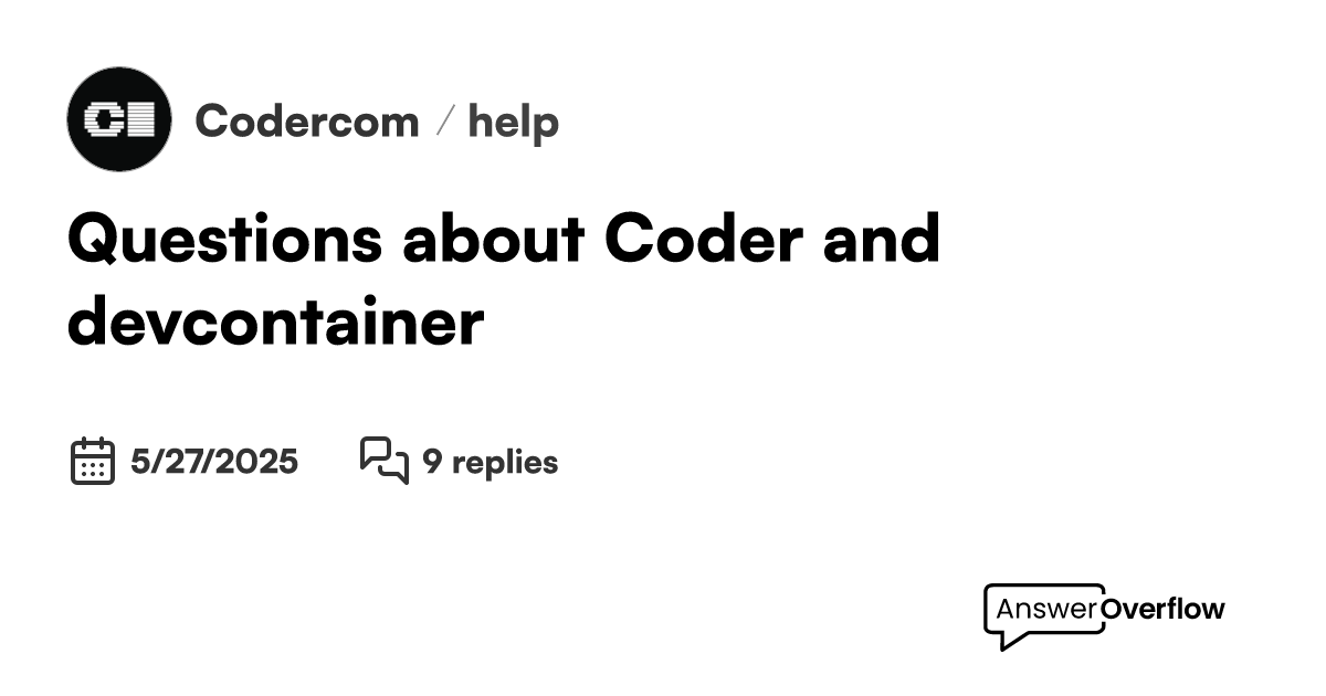 Questions about Coder and devcontainer - Coder.com