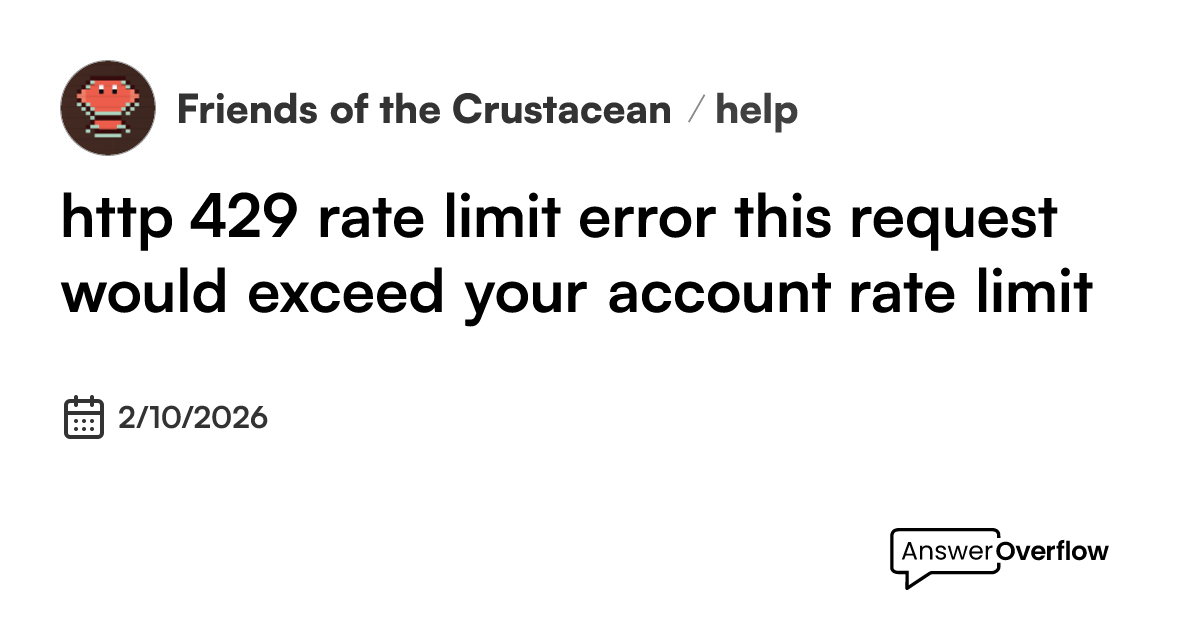 http 429: rate limit error this request would exceed your account rate ...
