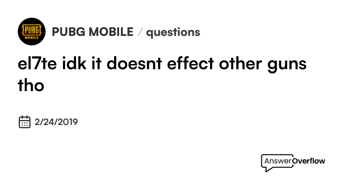 el7te-idk-it-doesn-t-effect-other-guns-tho-pubg-mobile