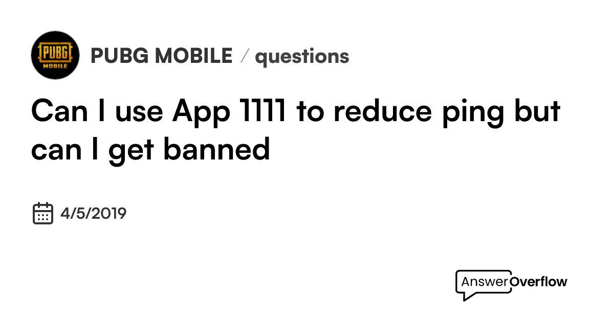 can-i-use-app-1-1-1-1-to-reduce-ping-but-can-i-get-banned-pubg-mobile