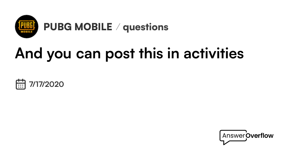 and-you-can-post-this-in-activities-pubg-mobile