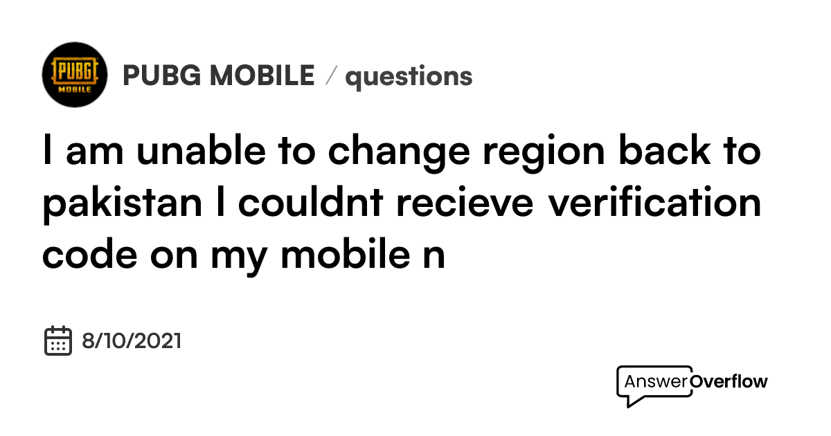 i-am-unable-to-change-region-back-to-pakistan-i-couldn-t-recieve