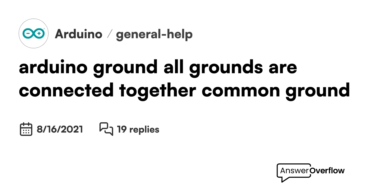 arduino ground, all grounds are connected together, 