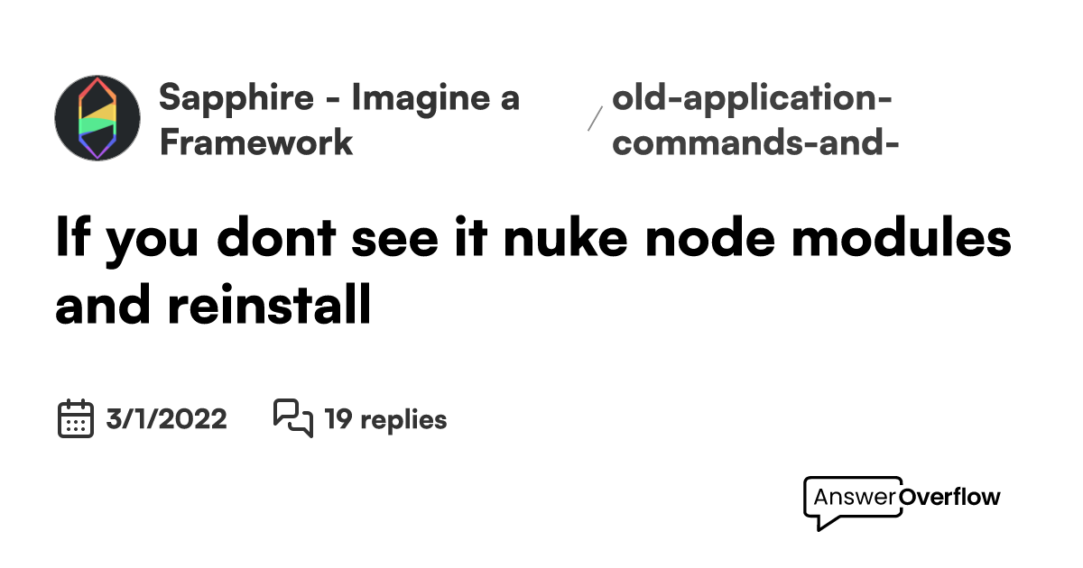 if-you-don-t-see-it-nuke-node-modules-and-reinstall-sapphire