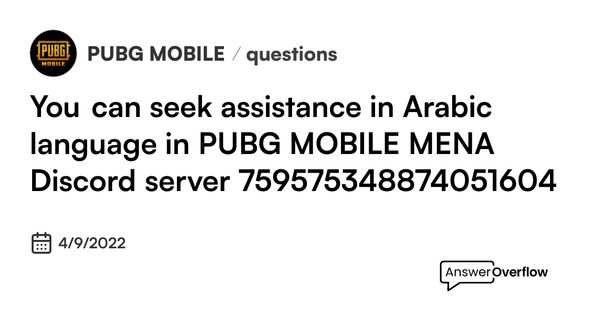you-can-seek-assistance-in-arabic-language-in-pubg-mobile-mena-discord